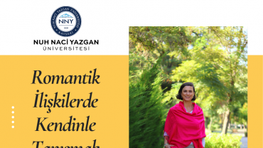 Romantik İlişkilerde Kendinle Tanışmak
